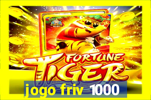 jogo friv 1000